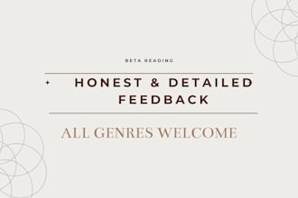 read your story and give honest and detailed reader feedback