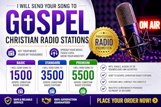 send your song to up to 5500 gospel christian radio stations