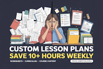 create engaging lesson plans, curriculum, worksheets and course content