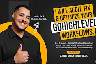 audit, fix, and optimize your gohighlevel workflows and system architecture