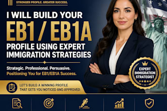 build your eb1 profile using expert immigration strategies