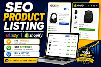 do ebay or shopify product listing with SEO and bulk upload