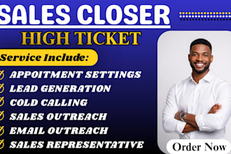be your expert sales closer for high converting deals