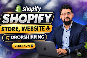 do shopify website design, create shopify store, or shopify dropshipping store