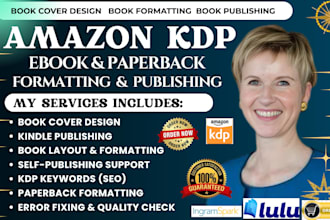 do book formatting and publishing on amazon KDP, ingramspark, and lulu