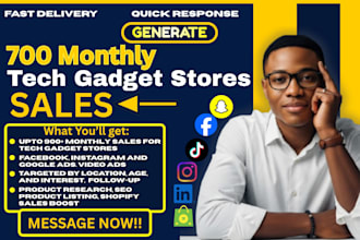 generate 700 monthly gadget store sales via facebook and instagram ads