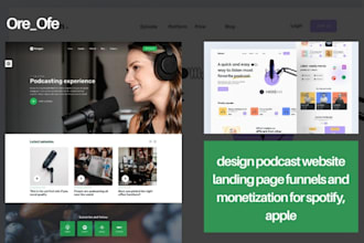 design podcast website landing page funnels and monetization for spotify, apple