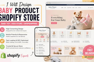 design baby shopify store, kids clothing website, shopify dropshipping store