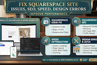 fix squarespace issue, SEO, speed, design error and  improve performance