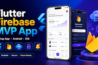 develop flutter firebase mvp app for startup android and ios