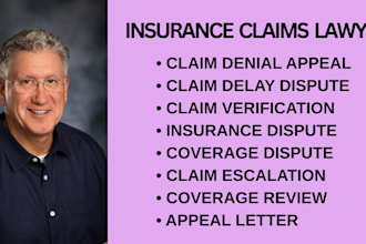 handle delayed insurance claims, policy coverage disputes and claim verification
