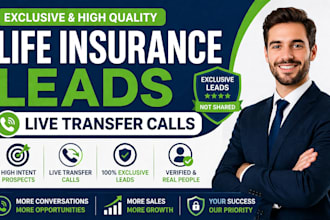 provide exclusive life insurance leads and live transfer calls