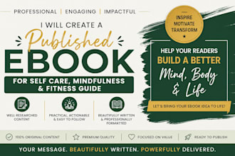 create a poblished ebook for self care, mindfullness and fitness guide