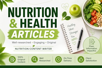 write professional health and nutrition content and articles