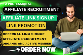 do affiliate recruitment affiliate link promotion get organic affiliate signup