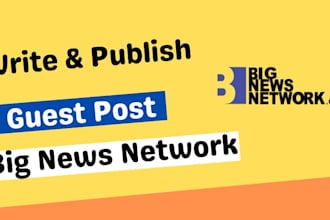 write and publish guest post on bignewsnetwork