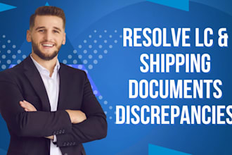 audit letter of credit documents and manage customs clearance