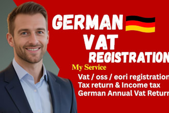 do german vat id, oss, ioss, eori registration, annual vat return, company reg