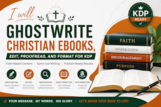 ghostwrite christian ebooks, edit, proofread, and format for KDP