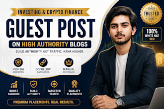 do investing guest post for high authority crypto and finance blog