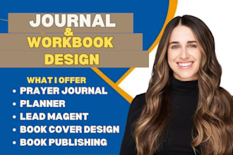 design a prayer journal, planner, or workbook journal design for amazon KDP