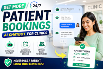 build an ai chatbot for clinics to book appointments and capture patient