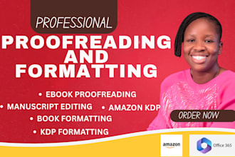 do ebook proofreading, manuscript editing, kdp book formatting