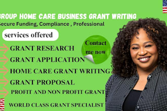 assist startup home care agency grant writing, write group home grant proposal