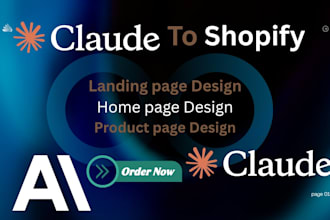convert claude to shopify landing page homepage and product page design shopify