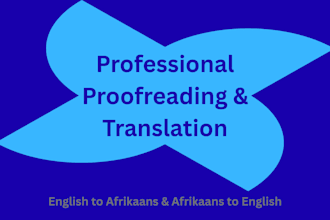 proofread, edit, and translate english to afrikaans