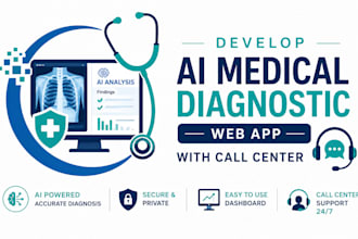 develop ai medical diagnostic web app with call center