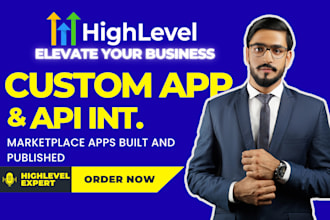 build ghl custom app development ghl api integration ghl marketplace apps