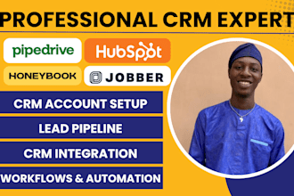 setup hubspot CRM automation, honeybook, pipedrive jobber CRM