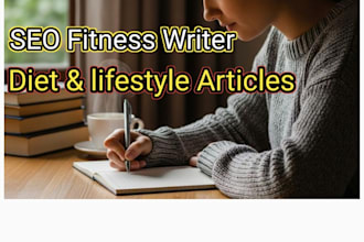 write SEO fitness, diet and lifestyle blog articles