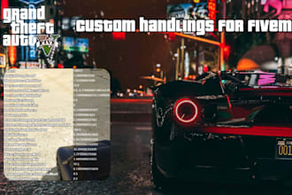 make custom vehicle handlings for you in fivem