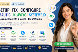 setup fix configure mautic klaviyo flow automation marketing campaign system io