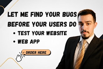 test your website or web app for bugs and usability issues