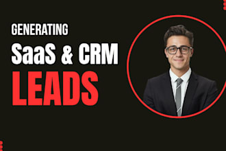 generate b2b saas lead generation, CRM leads, verified email list building