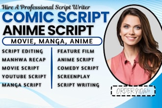 write edit manhwa, manga or webcomic script, anime script, webtoon book script