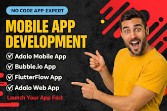 do mobile app with adalo, adalo webapp, adalo app, bubble io, flutterflow