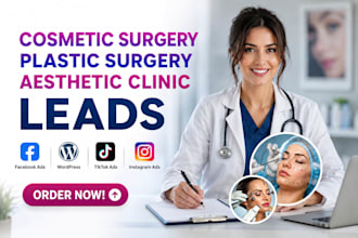 cosmetic surgery leads plastic surgery leads  aesthetic clinic leads cosmetic
