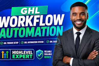 do ghl workflow automation, ghl trigger setup, ghl automation system, ghl saas