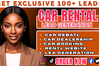 700 exclusive car rental leads facebook ads, car dealership leads in 24hrs