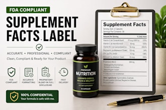 create an accurate fda compliant supplement facts label for your product