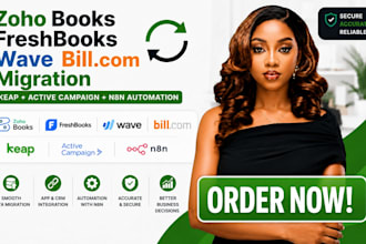 zoho books freshbooks wave billcom migration keap activecampaign n8n automation