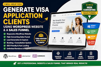 generate visa application clients using wordpress website and a sales funnel