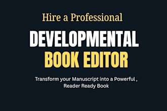 developmental editing  your novel, fantasy, romance , fiction and christian