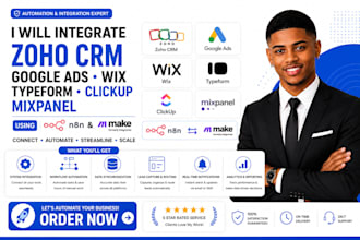 integrate zoho CRM google ads wix typeform clickup mixpanel using n8n make com