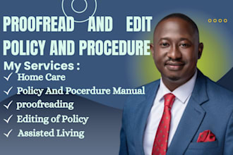 proofread and edit policy and procedure for home care and assisted living agency