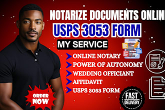 perform USA online notary, notarize legal document, usps form 3053, florida